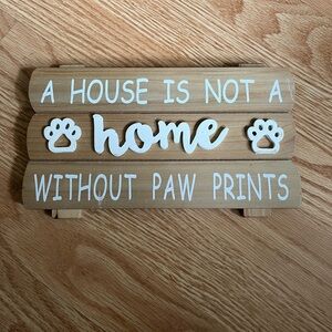 Wooden Sign with Paw Print Design